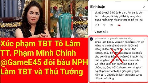 Bà Hằng xúc phạm TBT. Tô Lâm, TT. Phạm Minh Chính và đòi bầu NPH làm Tổng bí thư, Thủ Tướng.
