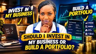 Should I Invest in my business or build a portfolio?