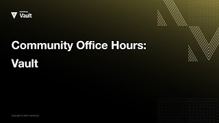 Community Office Hours: Injecting Secrets from HashiCorp Vault into Flux