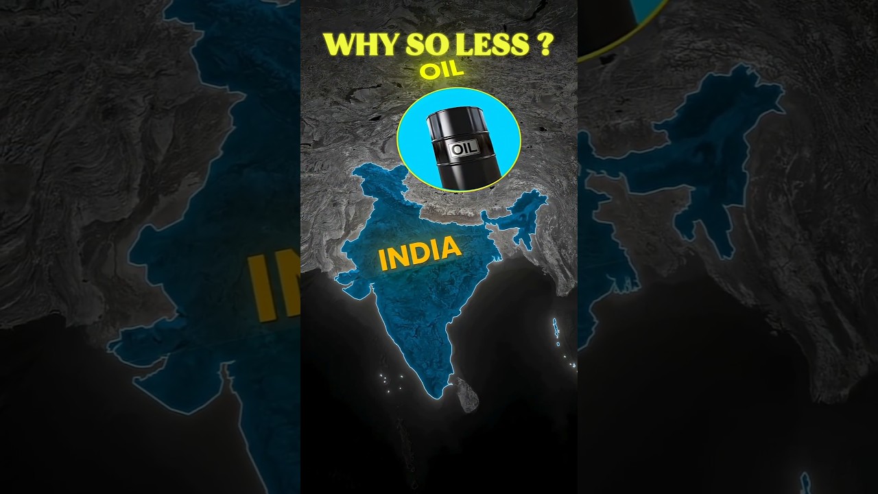 Why India Has So Less Oil?