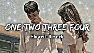 #One_Two_Three_Four | Slowed×Reverb | Remix song