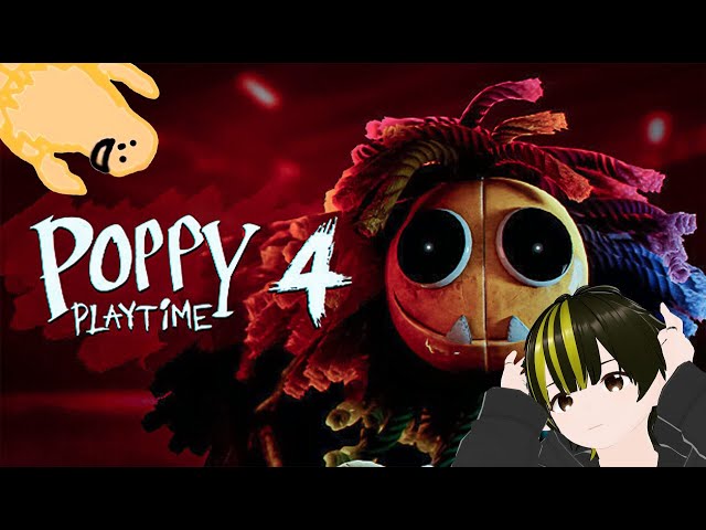 不放逸 (ふほういつ) 新たな恐怖が待ち受ける…！Poppy Playtime 『Chapter 4:Safe Haven