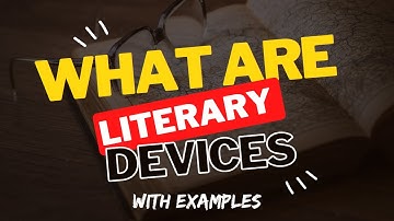 What are Literary Devices | Simplified Examples