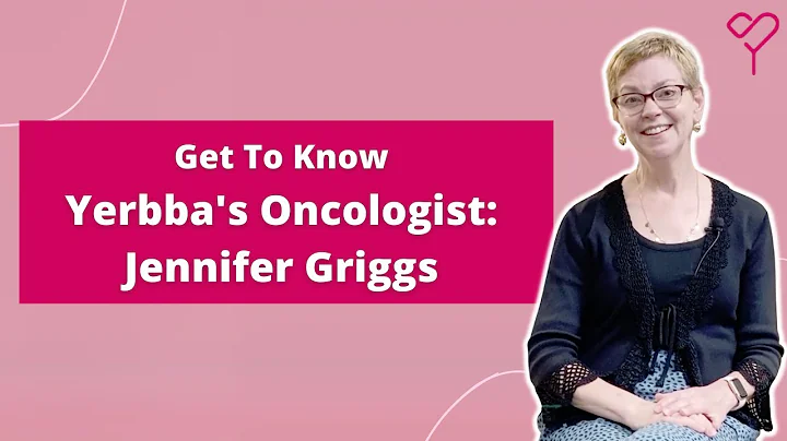 Get to Know Yerbba's Oncologist: Jennifer Griggs