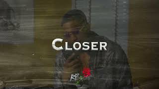 Sold Cho X Idaly Type Beat 2025 - Closer -