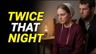 What Amish Husbands Are Allowed to Demand on Their Anniversary Mine Demanded Twice That Night