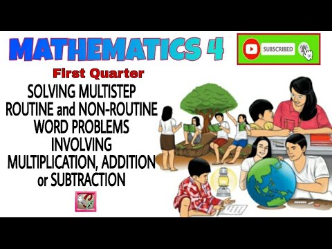 Math Grade 4 | SOLVING MULTISTEP ROUTINE & NON-ROUTINE WORD PROBLEMS ...