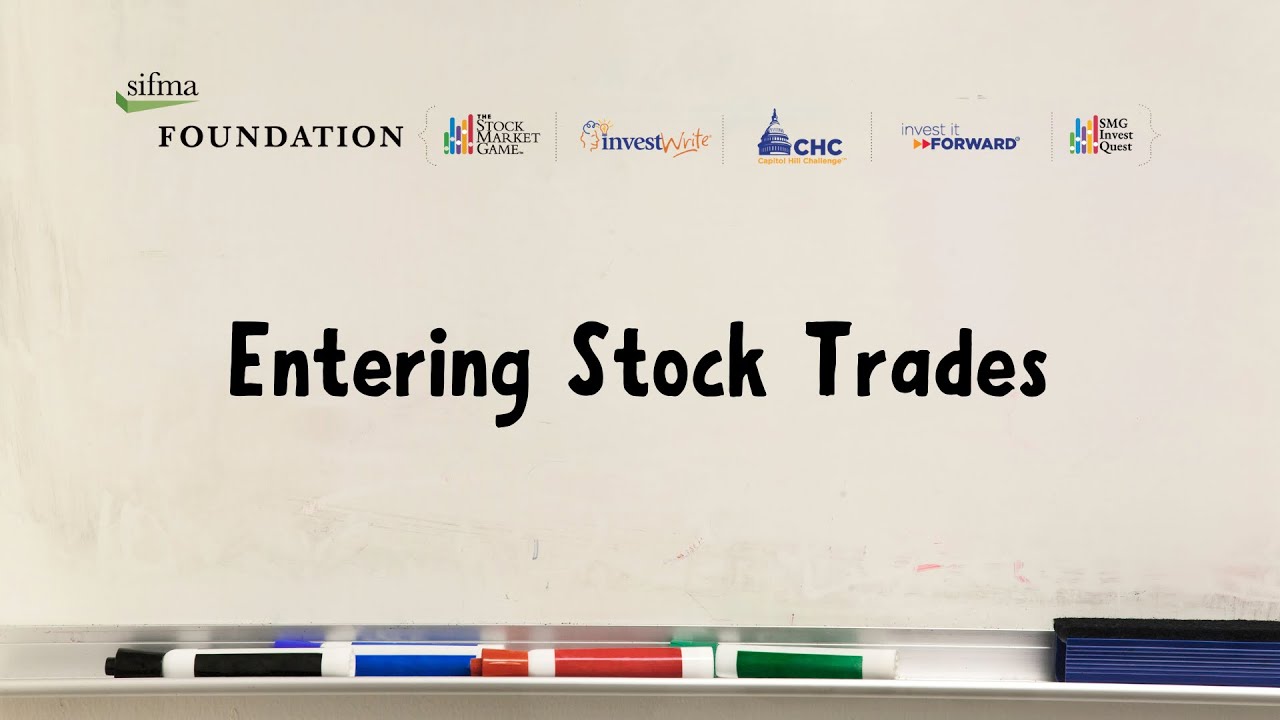 Entering Stock Trades