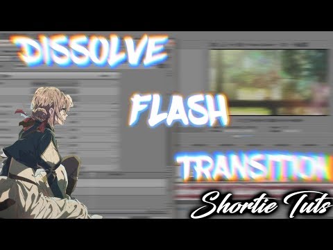 Dissolve Flash Transition「SVP Tutorial」