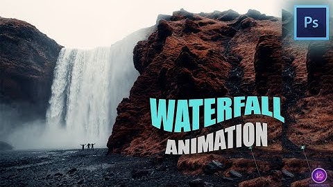 How to create waterfall animation in photoshop