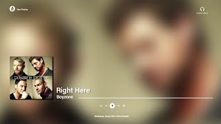 Boyzone - Right Here