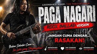 PAGA NAGARI (Rock Ballad Version) | Cover Paling Emosional 🔥 Full Power & Bikin Merinding!