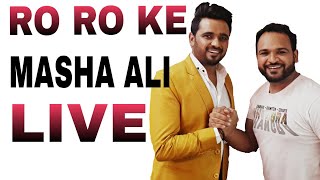 RO RO KE || MASHA ALI || MY FM STUDIO || WITH RJ JASSI