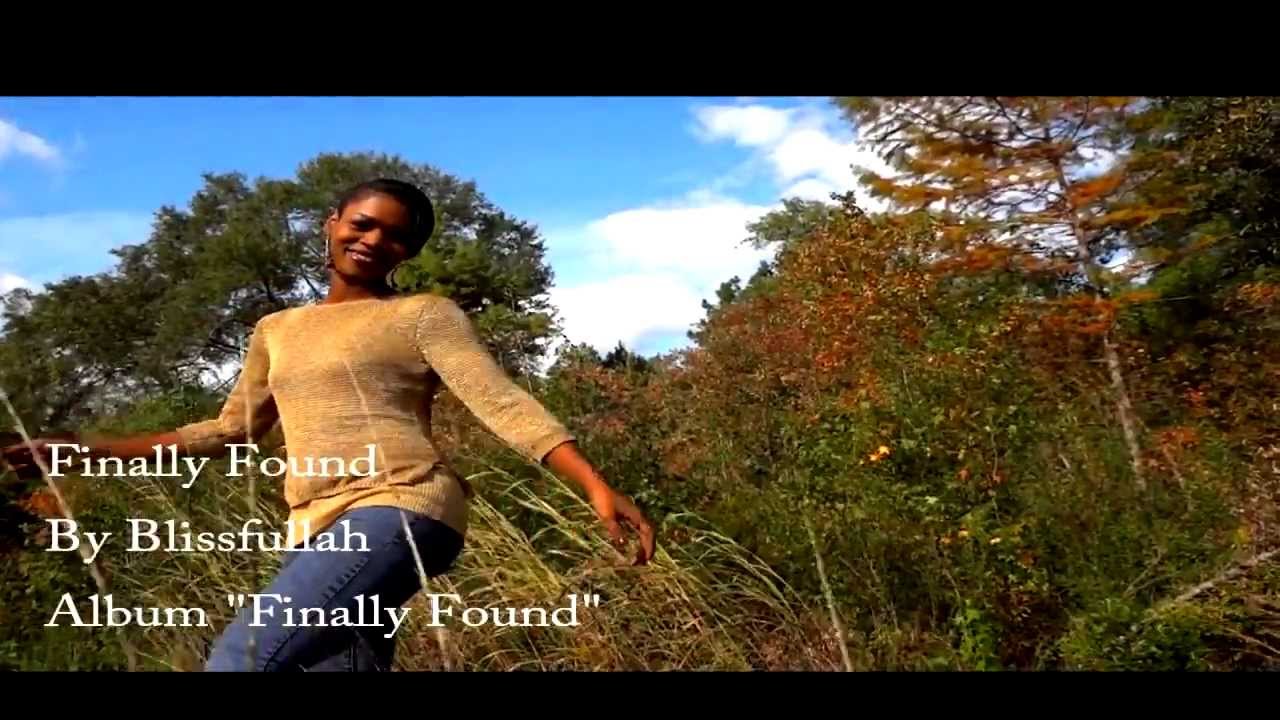 NEW VIDEO "Finally Found" by Christian Gospel Duo- Blissfullah