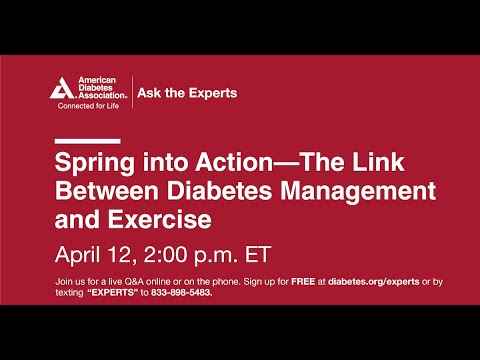 Ask the Experts: Spring into Action the Link Between Diabetes Management and Exercise