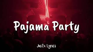 1096 Gang - Pajama Party (Lyrics Video) [TikTok] pamparam pam pam 🎵