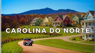 Carolina do Norte: O Coração Oculto dos Estados Unidos