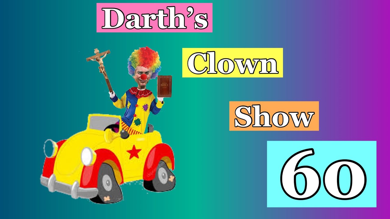 Darth’s clown show video 60. Darth decides to take on the Catholics.