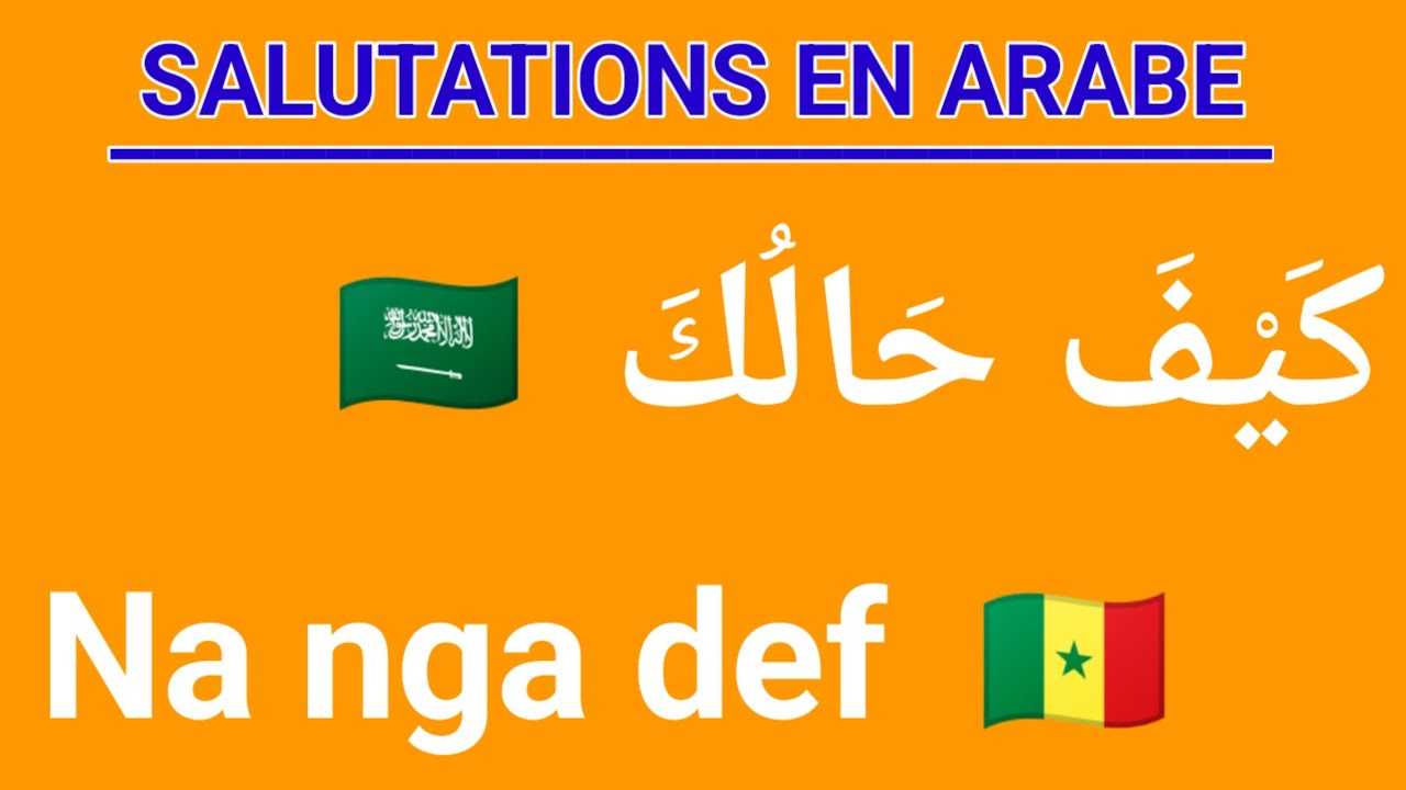 Salutations en Arabe / Nuyoo ci Arabe | ARABE EN WOLOF 🇸🇦🇸🇳
