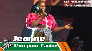 Jeanne - L&#39; un pour l&#39;autre | Les auditions à l&#39;aveugle | The Voice Afrique Francophone CIV