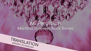 Mi Perdicion - Martina Stoessel, Rock Bones (lyrics) @MarvelousTunes