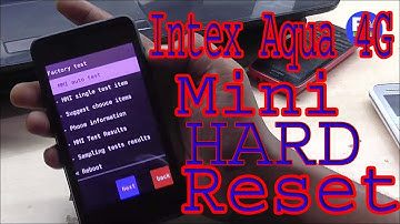 intex Aqua 4g mini hard reset || how to  Hard Reset Intex Aqua 4G मिनी