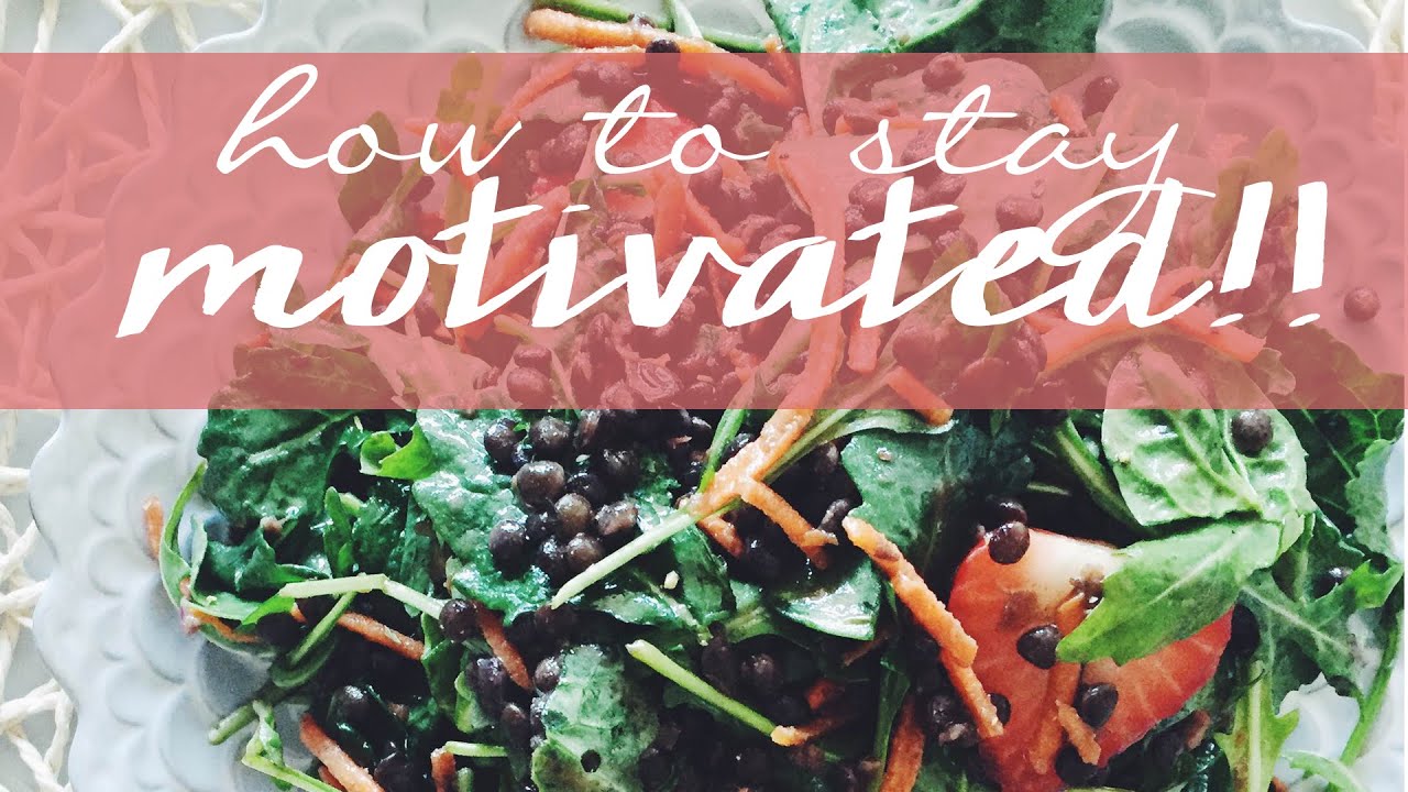 How to Stay Motivated & Consistent - YouTube
