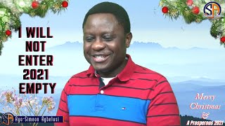 I WILL NOT ENTER 2021 EMPTY || Success Arena Int. || Ayo-Simeon Agbelusi