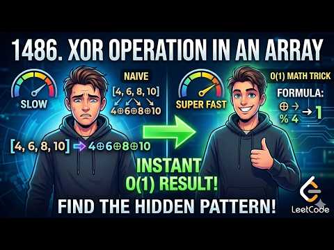 LeetCode 1486: XOR Operation in an Array | Instant $O(1)$ Math Trick! 🔥