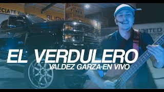 Video thumbnail of "Valdez Garza - El Verdulero / En vivo"