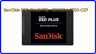 REVIEW (2026): SanDisk SSD PLUS 1TB - SDSSDA-1T00-G27. ESSENTIAL