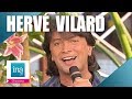 Herv vilard  la vie est belle le monde est beau  archive ina