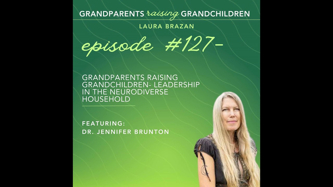Grandparents Raising Grandchildren in A Neurodiverse Household