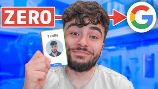 From ZERO to GOOGLE Software Engineer in 1 Year
