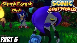 Sonic Lost World - Gameplay Walkthrough Part 5 - Silent Forest Zone