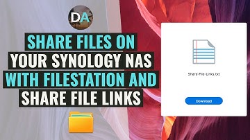 Share Files Saved On Your Synology NAS Using File Station and Share File Links