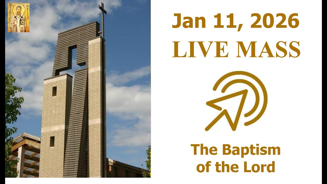 Live Mass The Baptism of the Lord January 11, 2026 - YouTube