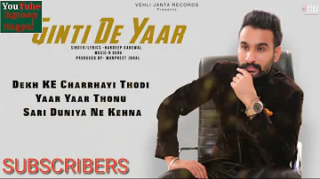 Ginti De Yaar - Hardeep Grewal (Full Song) Latest Punjabi Songs 2018 | Vehli Janta whatsapp status