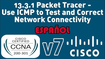 13.3.1 Packet Tracer - Use ICMP Para Probar y Corregir La Conectividad De Red