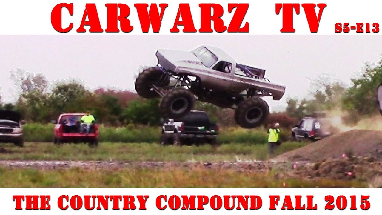 CarWarz TV - S5E13 - Country Compound Mud Bog 2015 - YouTube