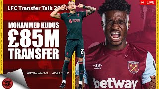 KUDUS RELEASE CLAUSE | LIVE LFC Transfer Talk 2024