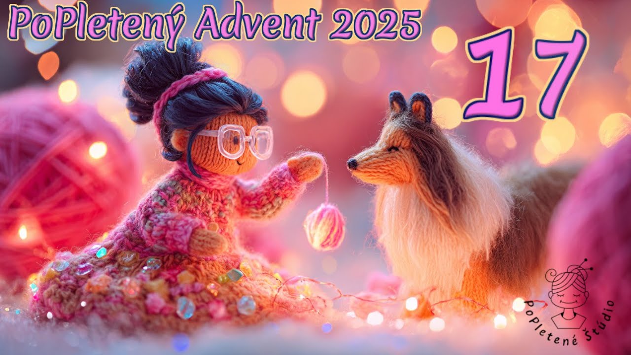17 - PoPletený Advent 2025
