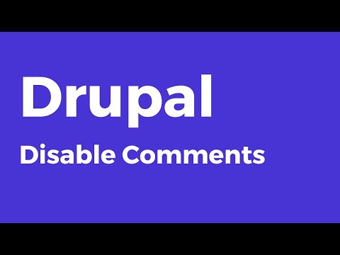Drupal - How To Disable Comments In Drupal