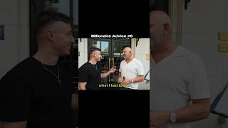 billionaire interview part 6 #advice #interview #entrepreneur #business #shorts