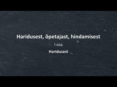 Video: Mis oli progressiivse hariduse eesmärk?