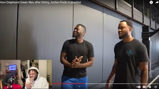 How Draymond Green Was after hitting Jordan Poole in practice (RDCWorld1) Reaction**