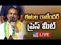 BJP MP Etela Rajender Press Meet LIVE