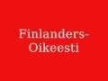 Finlanders - Oikeesti