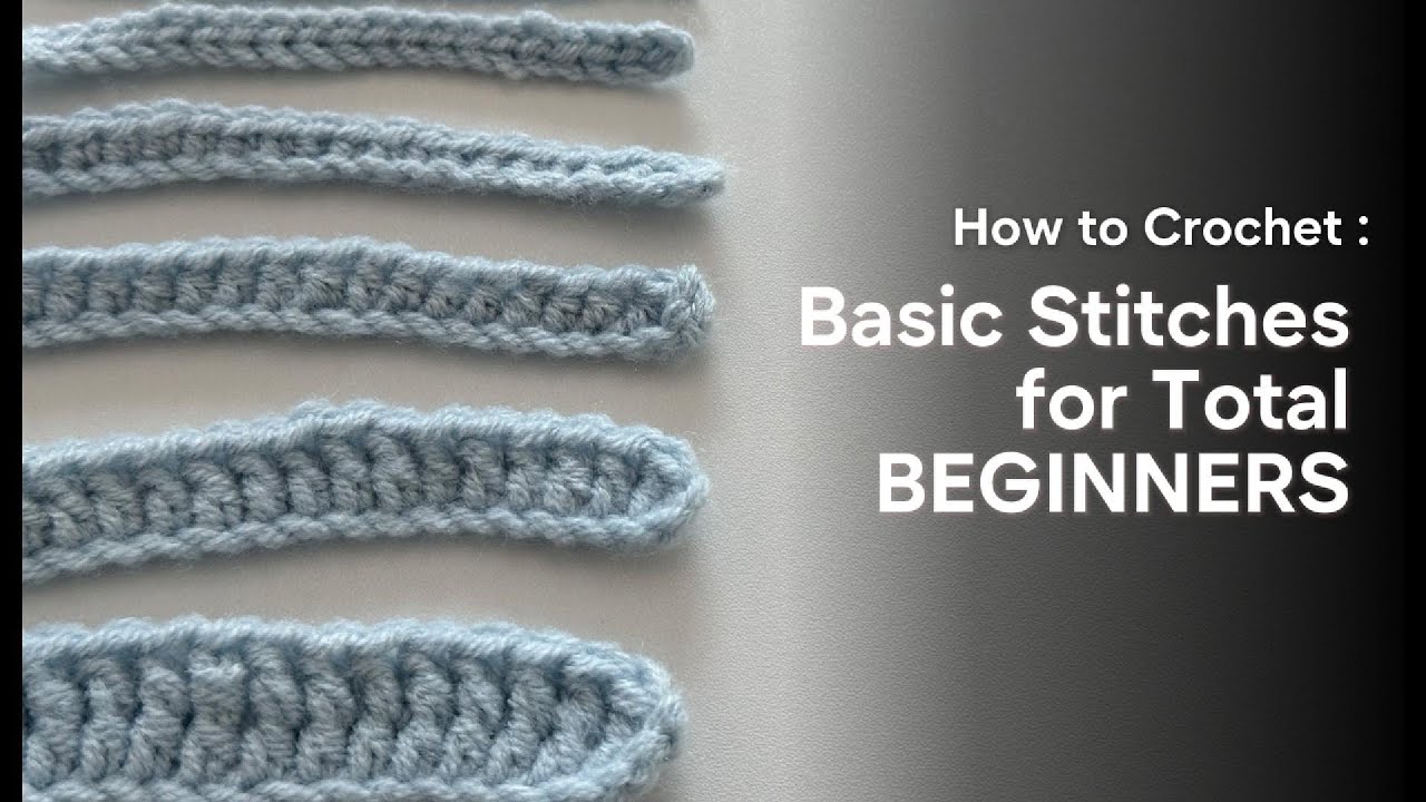 Crochet for Beginners | Step by Step Crochet Stitches Tutorial - YouTube