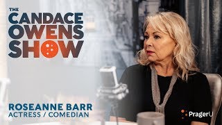 The Candace Owens Show: Roseanne Barr | Candace Owens Show